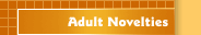 Adult Novelties